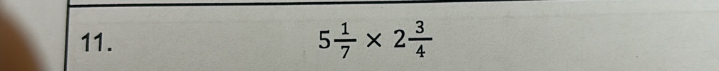 5 1/7 * 2 3/4 