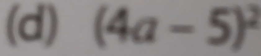 (4a-5)^2