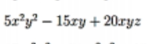 5x^2y^2-15xy+20xyz