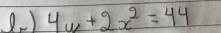 4y+2x^2=44