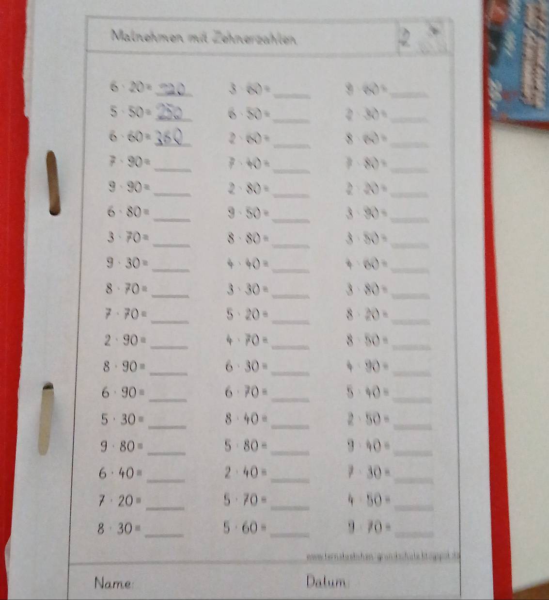 Malnehmen mit Zehnerzählen 
、
6· 20= _
3· 62= _
9· 60= _ 
_ 5· 50=
6· 50= _
2· 30= _
6· 60=
_ 2 (x)= _
8· (6)= _ 
_
7· 90=
P 60= _
7· 80= _
9· 90= _ 
2 80= _ 
_ 2· 20=
6· 80=
_ 9· 50=
_
8· 80= _ 
_ 3· 70=
8· 80= _
8· 50= _
9· 30= _
4· 40= _
4:60= _ 
_ 8· 70=
_ 3· 30=
_ 3· 80=
7· 70=
_ 5· 20= _
8. 20= _
2· 90= _ 
_ 4· 70=
f overline DO= _ 
_ 8· 90=
_ 6· 30=
4 90= _
6· 90= _
6· 70= _ 
a ) 90= _
5· 30= _ 
_ 8· 40=
2、 50= _
9· 80= _
5· 80= _ 
3 40= _ 
_ 6· 40=
2· 40= _ 
_ 30=
7· 20= _
5· 70= _ 
4 50= _
8· 30= _ 
) 60= _9 70= _ 
w ternstösichen gro 
Name: Dalum