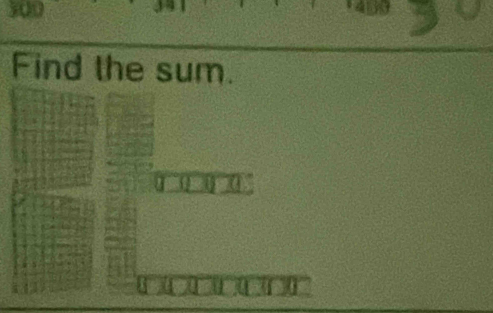 300 
Find the sum.
0 a
δ u