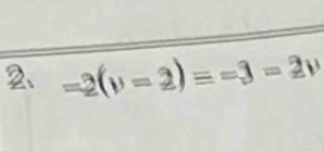 =2(v=2)=-3=2v