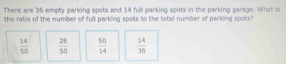 Solved: There are 36 empty parking spots and 14 full parking spots in ...