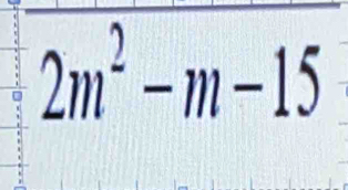 2m^2-m-15