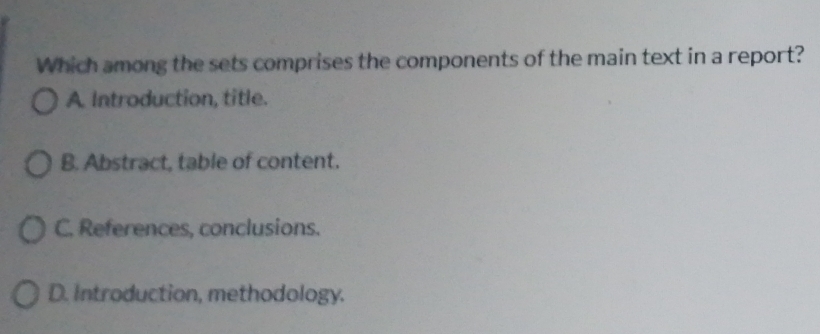 Solved: Which among the sets comprises the components of the main text ...