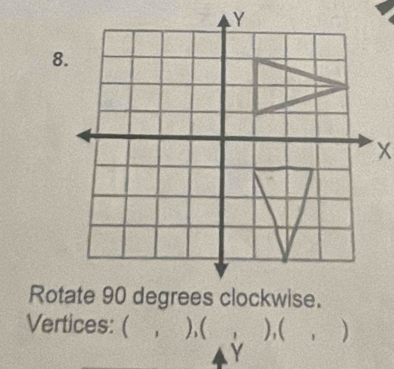 Vertices: ( , ), ( ),( )
Y