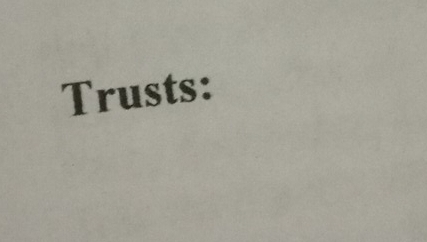 Trusts: