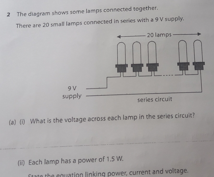 Solved: The diagram shows some lamps connected together. There are 20 ...