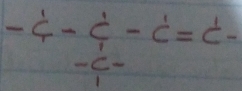 -c^1-c^1-c^1=c^1-
-C.