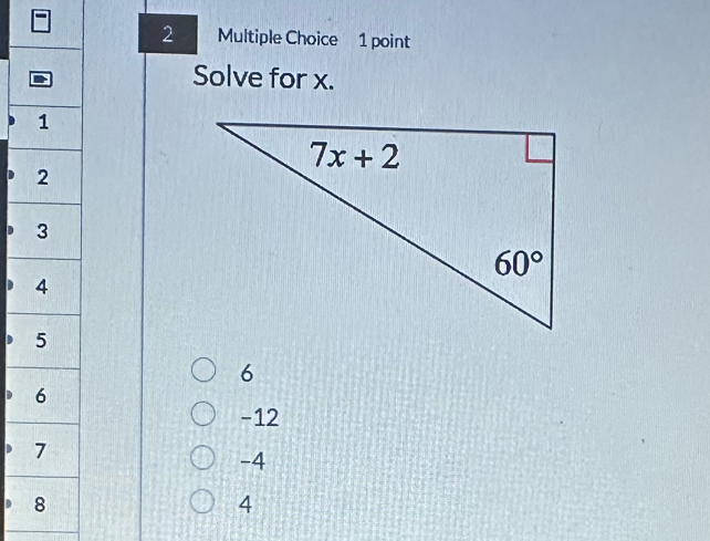 Solve for x.
6
-12
-4
4