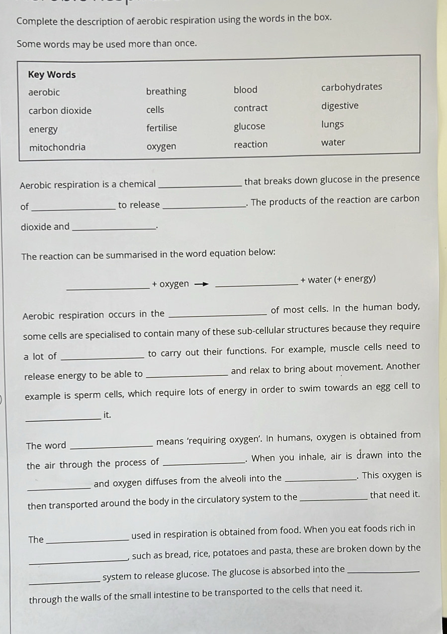 تم الحل:Complete the description of aerobic respiration using the words ...