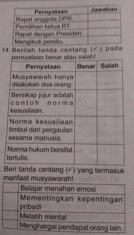 Berilah tanda centang (  pada 
. Beri tanda centang (√ ) yang termasuk 
manfaat musyawarah!