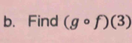 Find (gcirc f)(3)