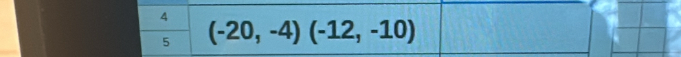 5 (-20,-4)(-12,-10)