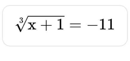 sqrt[3](x+1)=-11