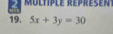 multiple réprésent 
19. 5x+3y=30