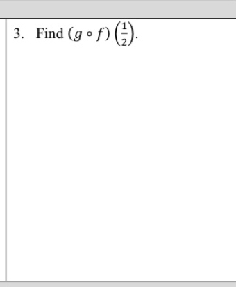 Find (gcirc f)( 1/2 ).