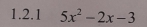 5x^2-2x-3