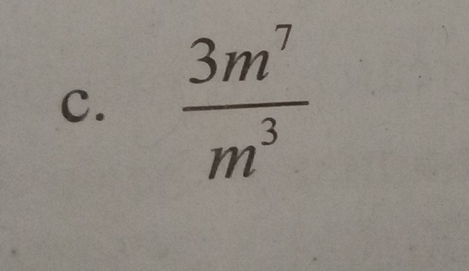  3m^7/m^3 