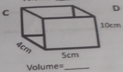 10cm
Volume= _