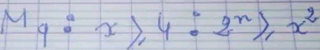 M_q:x≥slant 4:2^n≥slant x^2