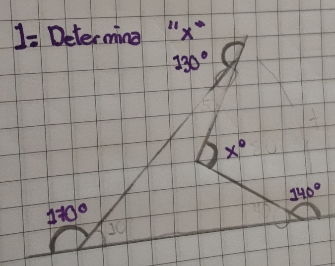 1- Determing 'prime x^*
130°C
x°
140°
170° J0