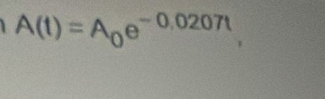 A(t)=A_0e^(-0.0207t)