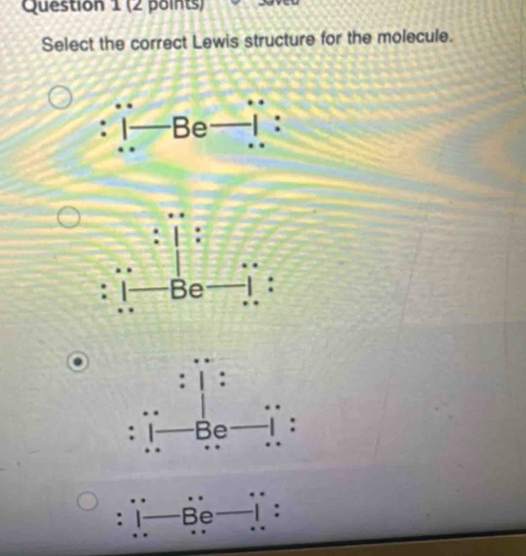 Select the correct Lewis structure for the molecule. 
: Be :