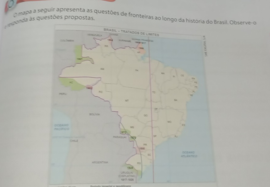 mapa a seguir apresenta as questões de fronteiras ao longil. Observe-o 
e esponda às questões propostas. 
1417-1828