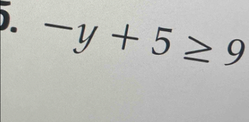 -y+5≥ 9