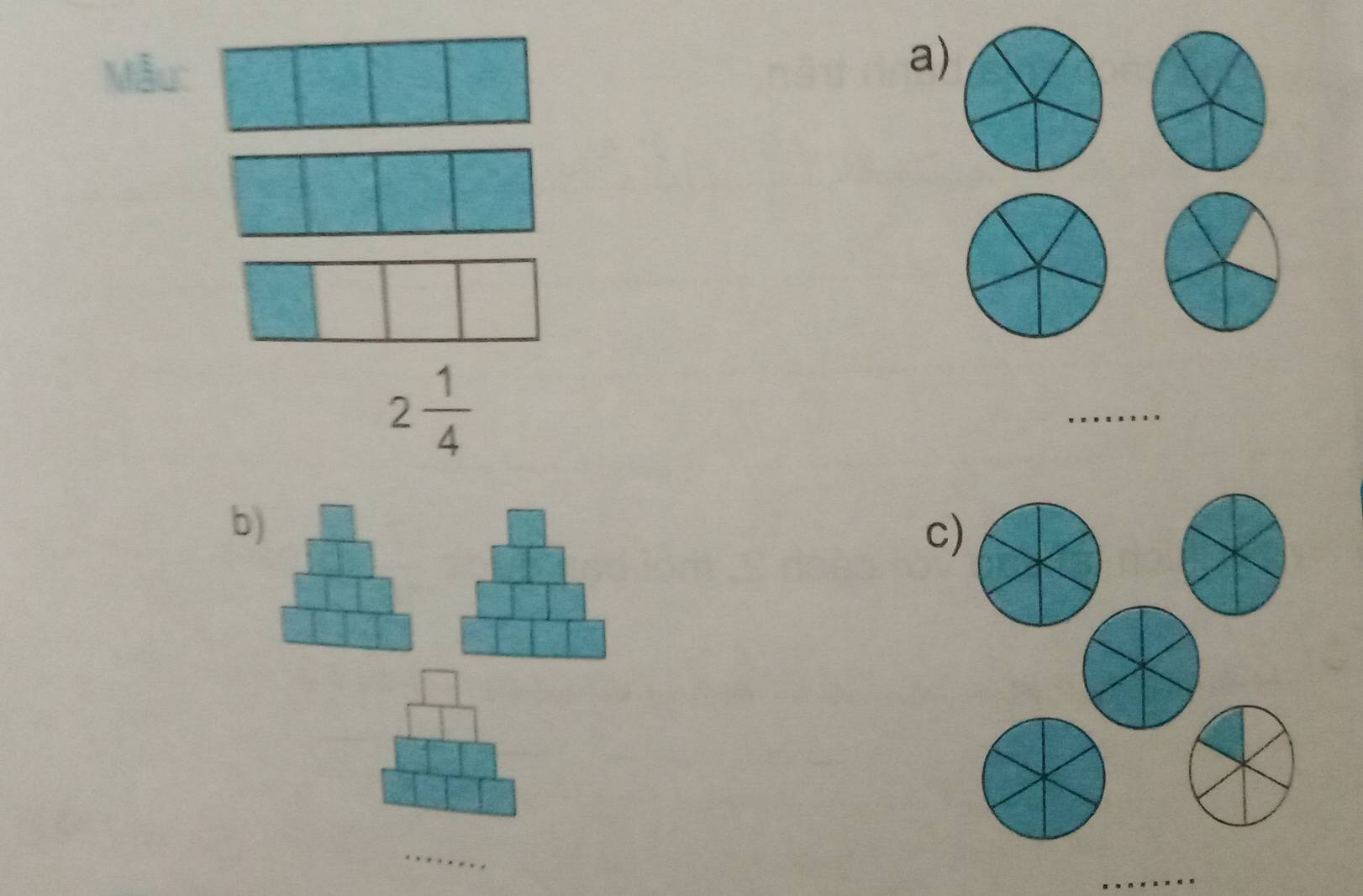 Mẫu 
a)
2 1/4 
_ 
b) 
c) 
_ 
_