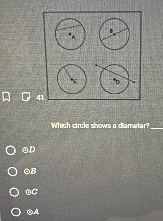 Which circle shows a diameter?_
OD
OB
OC
OA