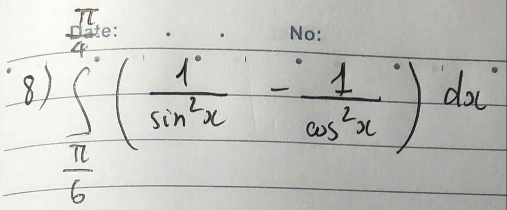 8 ∈t _ π /6 ^frac 1 1/2 x- 1/cos^2x )dx