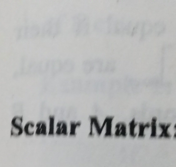 Scalar Matrix