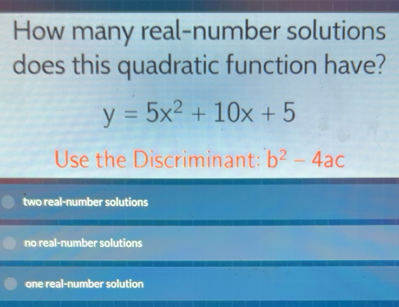 Solved: How many real-number solutions does this quadratic function ...