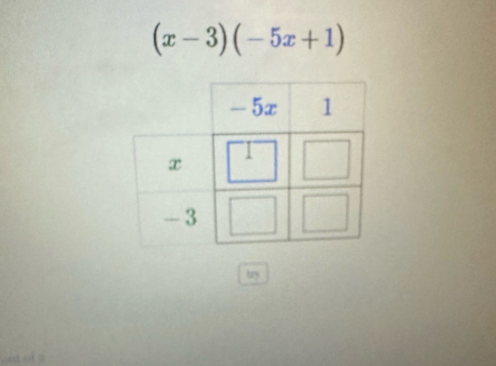 (x-3)(-5x+1)
try 
out of a