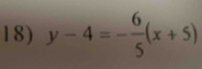 y-4=- 6/5 (x+5)