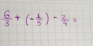  6/3 +(- 1/5 )- 2/4 =