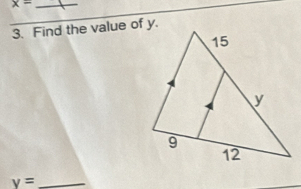 x= _ 
3. Find the value of y.
v= _