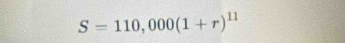 S=110,000(1+r)^11