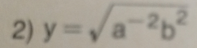 y=sqrt(a^(-2)b^2)