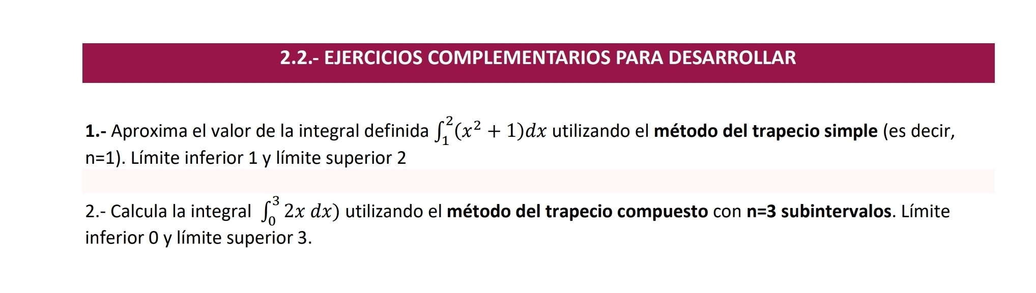 Resuelto:2.2.- EJERCICIOS COMPLEMENTARIOS PARA DESARROLLAR 1.- Aproxima ...