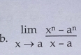 limlimits _xto a (x^n-a^n)/x-a 