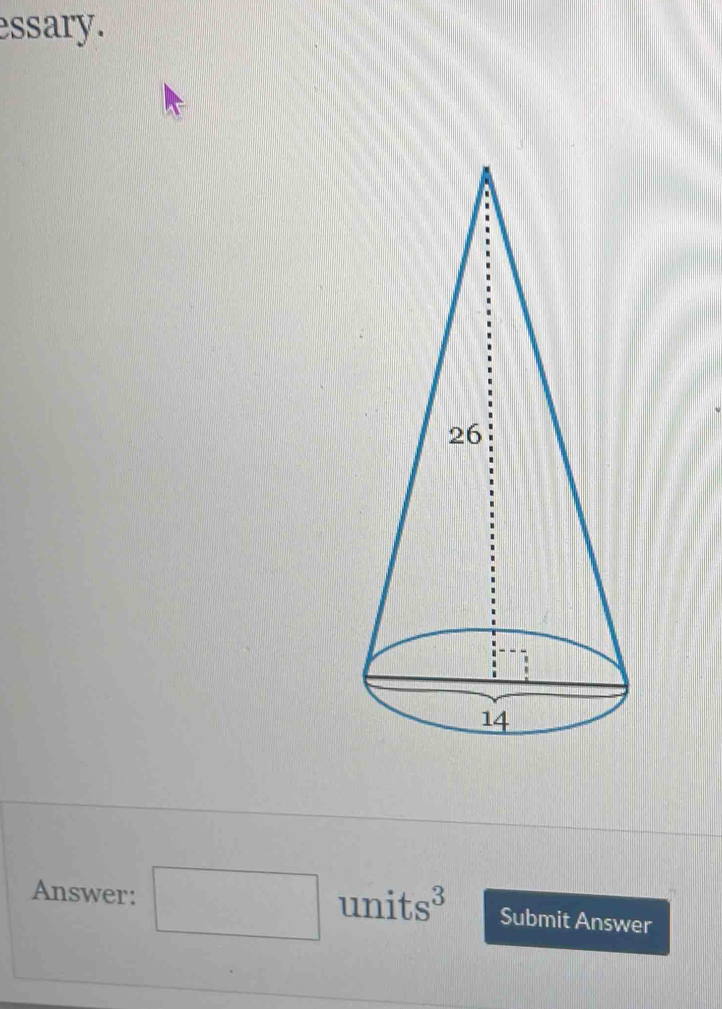 essary. 
Answer: □ units a 0 Submit Answer