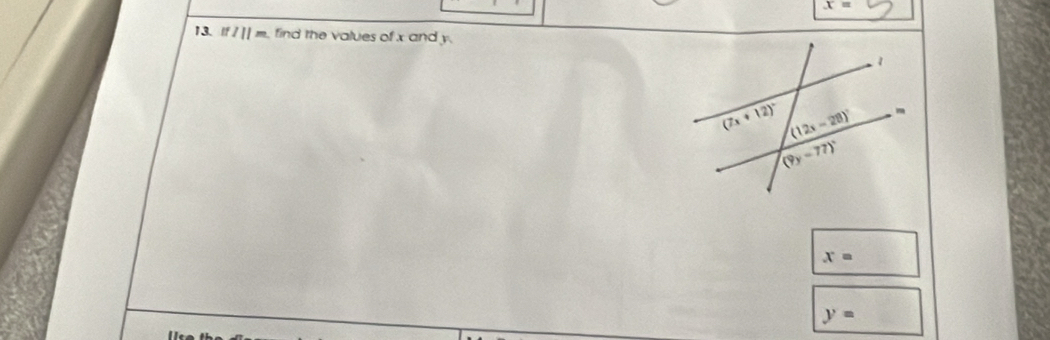 x=
13. IfI||m find the values of x and y.
x=
y=