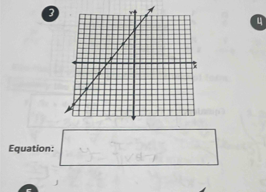 3
4
Equation: