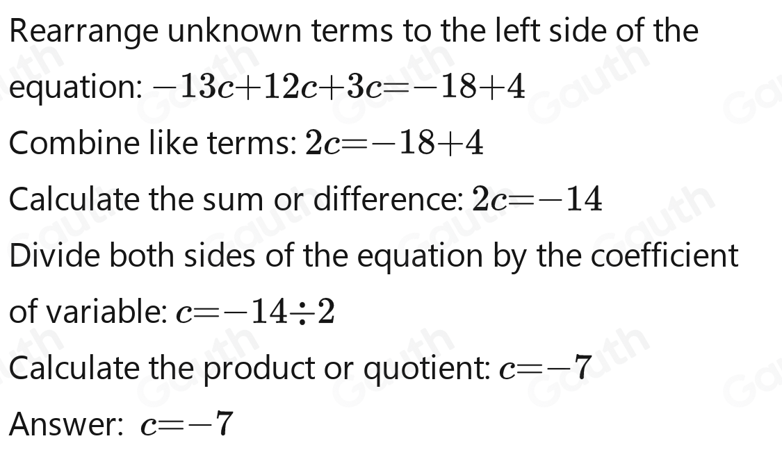 Solved: Solve for c. -13c+12c+3c-4=-18 c= [Math]