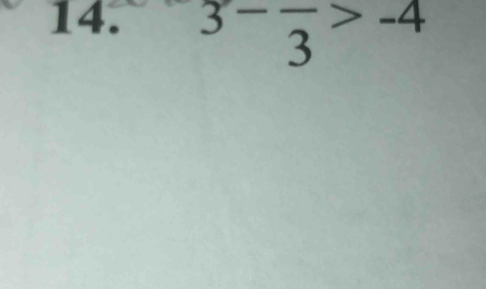 3-frac 3>-4