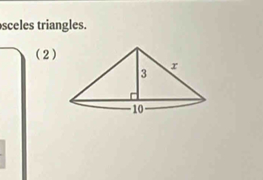 sceles triangles. 
(2)